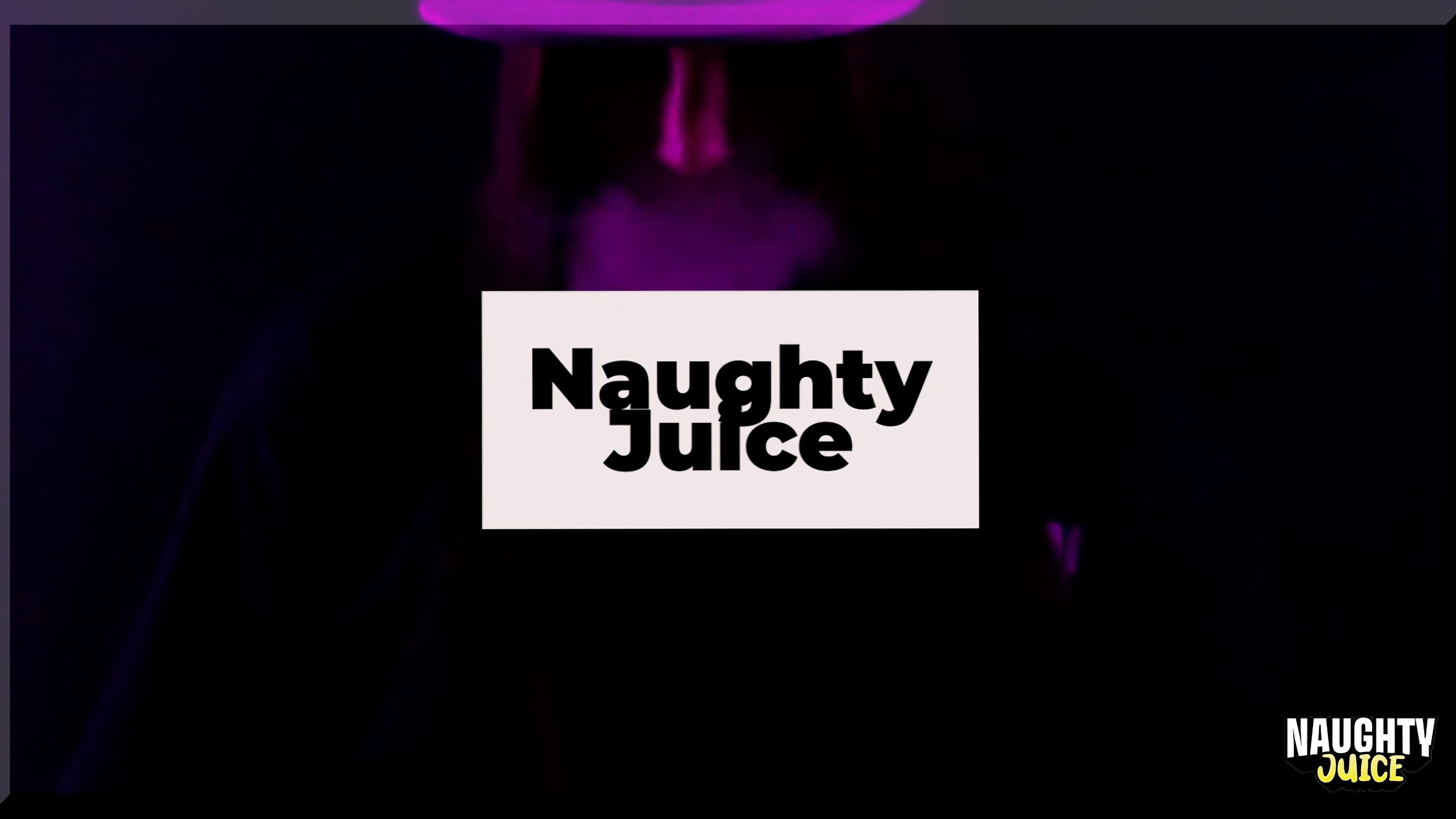 Naughty Juice Product Video Production
